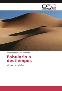 portada Fabulario a destiempos: Vidas paralelas (Spanish Edition)