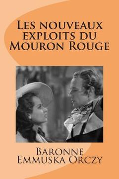 portada Les nouveaux exploits du Mouron Rouge (en Francés)