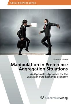 portada Manipulation in Preference Aggregation Situations