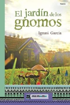 portada El jardín de los gnomos (Spanish Edition)