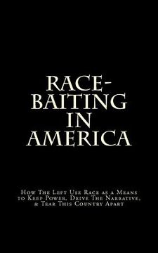 portada race-baiting in america (en Inglés)