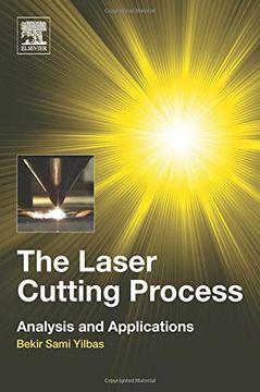 portada The Laser Cutting Process: Analysis and Applications