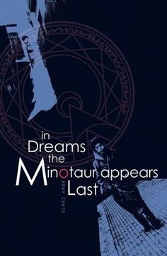 portada In Dreams the Minotaur Appears Last (en Inglés)