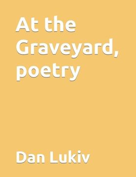 portada At the Graveyard, poetry (en Inglés)