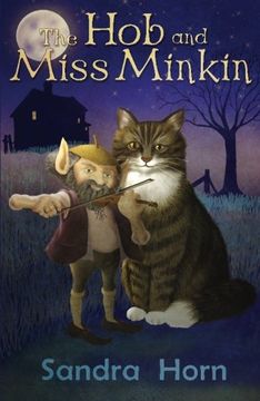 portada The Hob and Miss Minkin: Cat Tales from an old Sussex farmhouse
