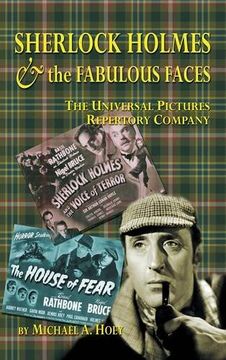 portada Sherlock Holmes & the Fabulousfaces - the Universal Pictures Repertory Company 