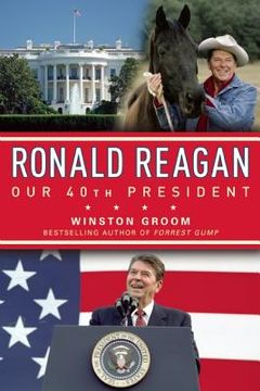 portada ronald reagan our 40th president (in English)