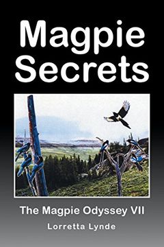 portada Magpie Secrets: The Magpie Odyssey vii (en Inglés)