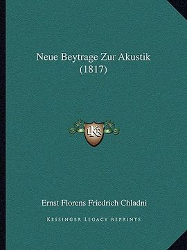 portada Neue Beytrage Zur Akustik (1817) (en Alemán)