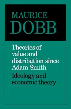 portada Theories of Value and Distribution: Ideology and Economic Theory 