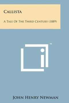 portada Callista: A Tale of the Third Century (1889) (in English)