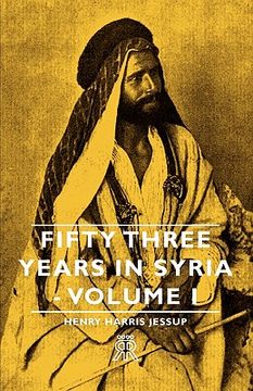 portada fifty three years in syria - volume i