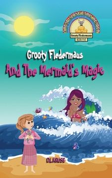 portada Grooty Fledermaus And The Mermaid's Magic (en Inglés)