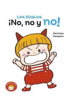 portada Lina Diablina. -¡ No, no y No!  Un Cuento Sobre Darse un Baño Cuando Tienes 2 Años