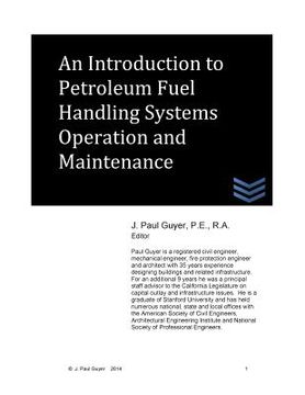 portada An Introduction to Petroleum Fuel Handling Systems Operation and Maintenance (en Inglés)