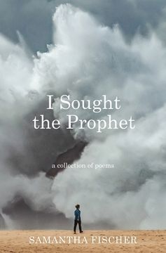 portada I Sought the Prophet (in English)
