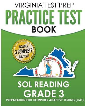 portada VIRGINIA TEST PREP Practice Test Book SOL Reading Grade 3: Preparation for Computer Adaptive Testing (CAT) (in English)