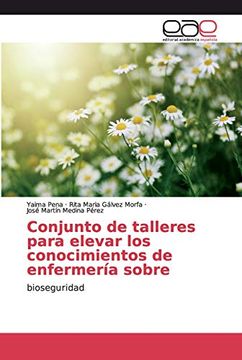 portada Conjunto de Talleres Para Elevar los Conocimientos de Enfermería Sobre: Bioseguridad