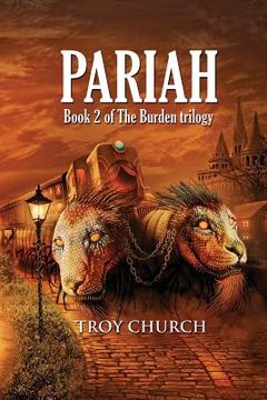 portada Pariah: Book 2 The Burden trilogy (in English)