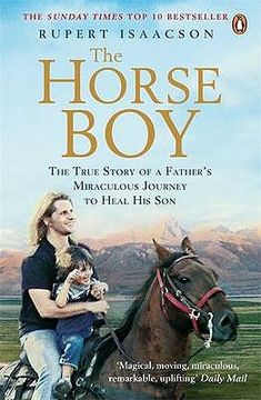 portada horse boy: the true story of a father's miraculous journey to heal his son (en Inglés)