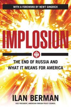 portada Implosion: The End of Russia and What It Means for America (en Inglés)