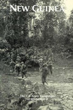 portada New Guinea: The U.S. Army Campaigns of World War II