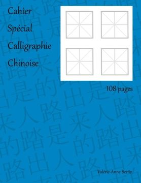 portada Cahier Spécial Calligraphie Chinoise (en Francés)