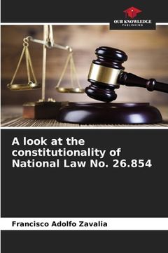 portada A look at the constitutionality of National Law No. 26.854 (en Inglés)
