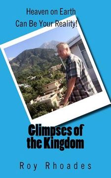 portada Glimpses of the Kingdom (en Inglés)
