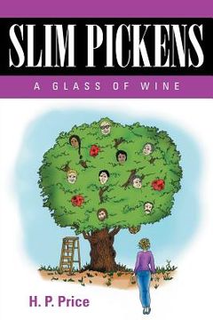 portada slim pickens: a glass of wine (en Inglés)