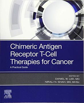 portada Chimeric Antigen Receptor T-Cell Therapies for Cancer: A Practical Guide (en Inglés)
