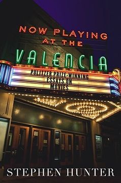 portada now playing at the valencia: pulitzer prize-winning essays on movies (in English)