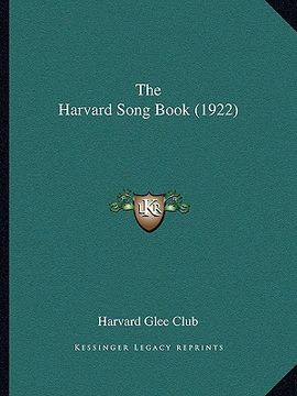 portada the harvard song book (1922) (en Inglés)