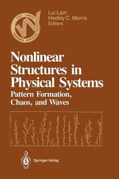 portada nonlinear structures in physical systems: pattern formation, chaos, and waves proceedings of the second woodward conference san jose state university (en Inglés)