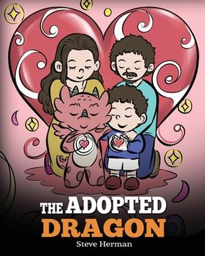 portada The Adopted Dragon: A Story About Adoption (in English)