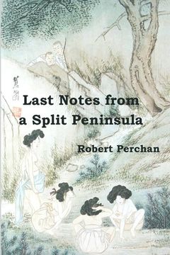 portada Last Notes from A Split Peninsula (in English)