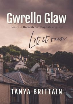 portada Gwrello Glaw: Let it rain (in Cornualles)