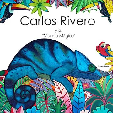 portada Carlos Rivero y su Mundo Mágico