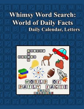 portada Whimsy Word Search: World of Daily Facts, Letters Edition (en Inglés)