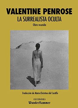 portada La Surrealista Oculta: Obra Reunida: 3 (Áurea) (in Spanish)