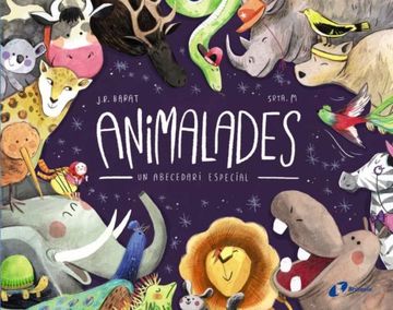 Animalades. Un Abecedari Especial (edición en catalán) (en Catalán)