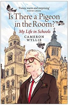 portada Is There a Pigeon in the Room?: My Life in Schools (en Inglés)