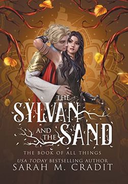 portada The Sylvan and the Sand: A Standalone Enemies to Lovers Fantasy Romance (The Book of all Things) (en Inglés)