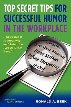 portada top secret tips for successful humor in the workplace (en Inglés)