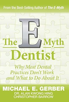 portada The E-Myth Dentist (E-Myth Expert) (in English)