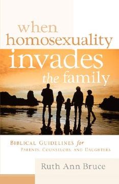 portada when homosexuality invades the family (en Inglés)
