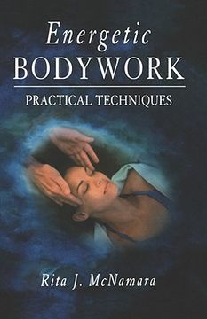 portada energetic bodywork: practical techniques (in English)