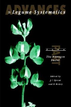 portada advances in legume systematics part 5. the nitrogen factor (en Inglés)