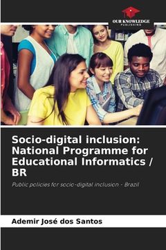 portada Socio-digital inclusion: National Programme for Educational Informatics / BR (in English)