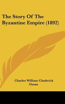 portada the story of the byzantine empire (1892) (en Inglés)